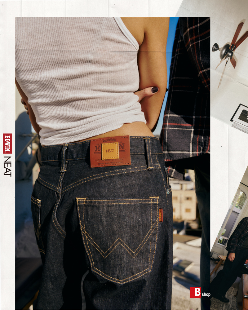NEAT × EDWIN｜Bshop